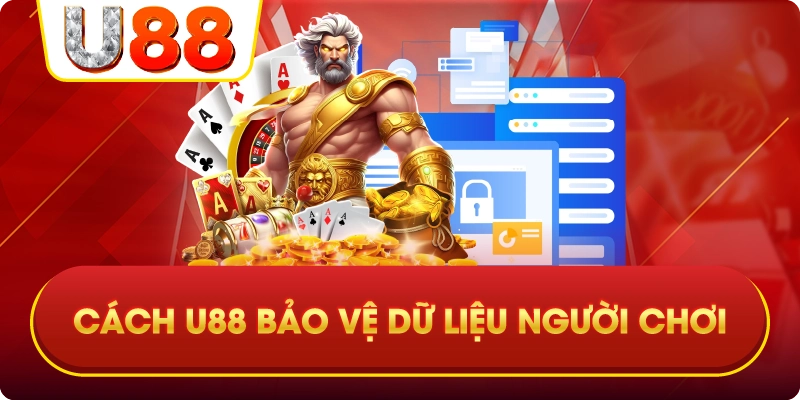Cách U88 Bảo Vệ Dữ Liệu Người Chơi