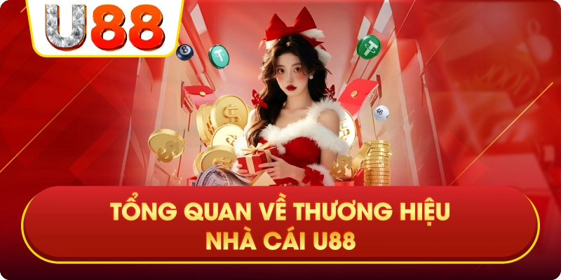 Tổng Quan Về Thương Hiệu Nhà Cái U88